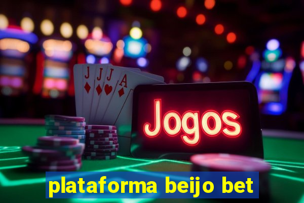 plataforma beijo bet